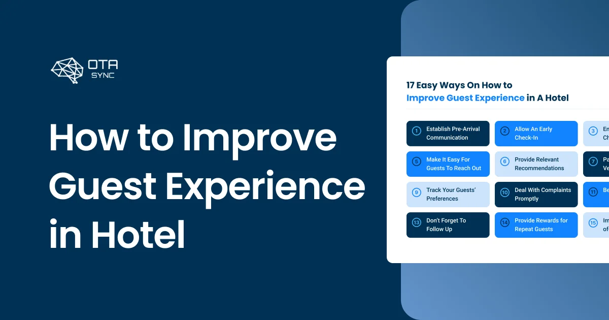 Blog HotelSync — Come migliorare l'esperienza degli ospiti in hotel in 17 passi